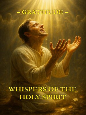 cover image of Whispers of the Holy Spirit – Gratitude